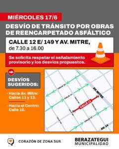 Desvío por obras en la calle 12 entre 149 y Av. Mitre