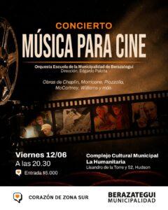 La Orquesta Escuela de Berazategui presenta una nueva edición de “Música para cine»